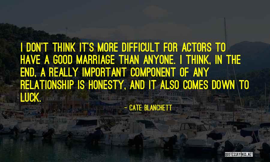 Armentrout Antiques Quotes By Cate Blanchett Armentrout Antiques Quotes By Cate Blanchett
