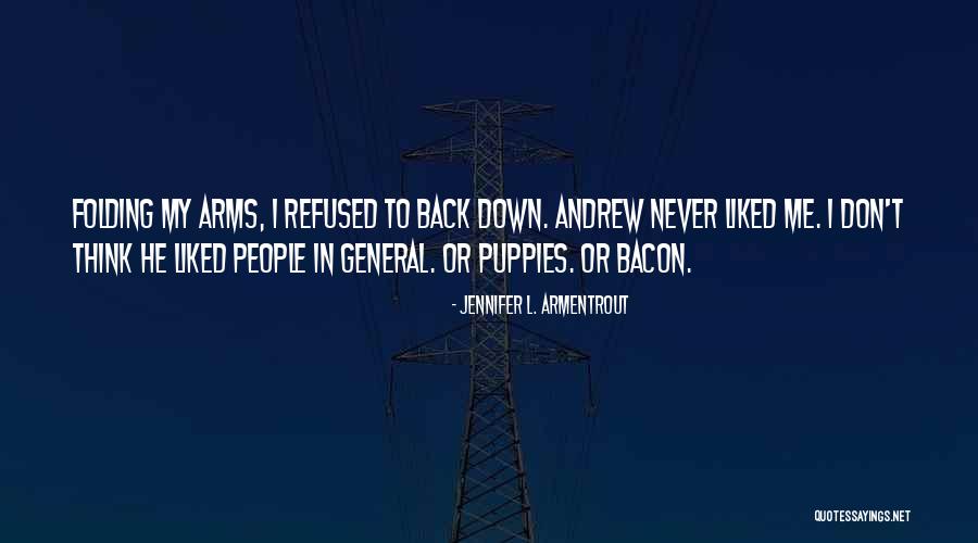 Armentrout Jennifer Quotes By Jennifer L. Armentrout Armentrout Jennifer Quotes By Jennifer L. Armentrout