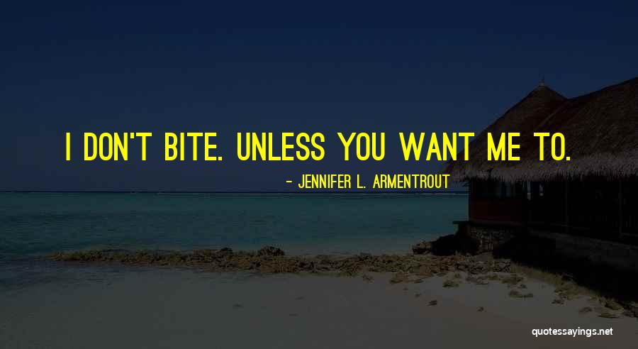 Armentrout Jennifer Quotes By Jennifer L. Armentrout Armentrout Jennifer Quotes By Jennifer L. Armentrout