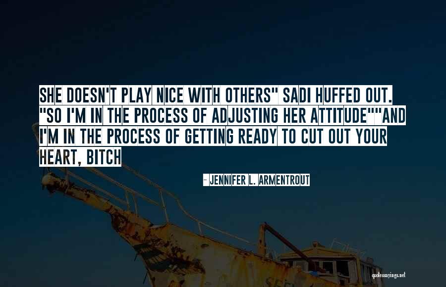 Armentrout Jennifer Quotes By Jennifer L. Armentrout Armentrout Jennifer Quotes By Jennifer L. Armentrout