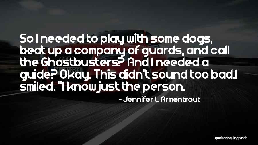 Armentrout Jennifer Quotes By Jennifer L. Armentrout Armentrout Jennifer Quotes By Jennifer L. Armentrout
