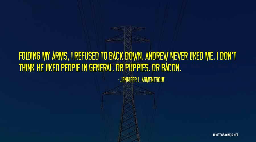 Armentrout Quotes By Jennifer L. Armentrout Armentrout Quotes By Jennifer L. Armentrout