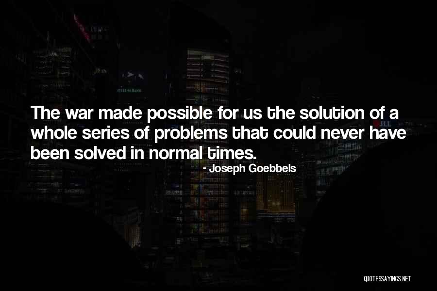 Armero Movie Quotes By Joseph Goebbels Armero Movie Quotes By Joseph Goebbels