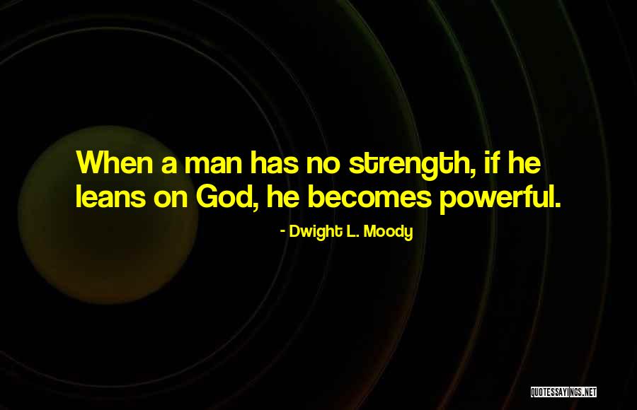Armies Of The Night Quotes By Dwight L. Moody Armies Of The Night Quotes By Dwight L. Moody