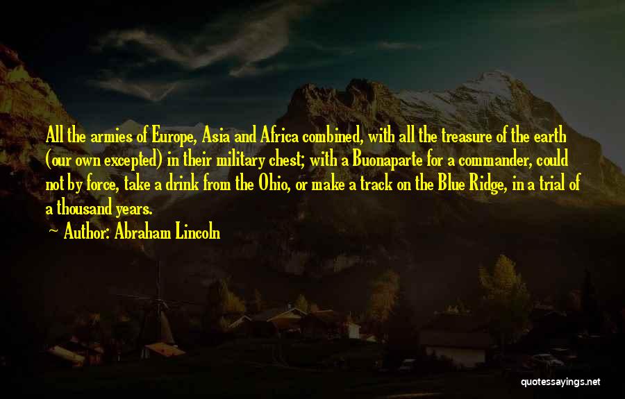 Armies Quotes By Abraham Lincoln