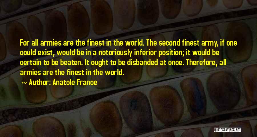 Armies Quotes By Anatole France