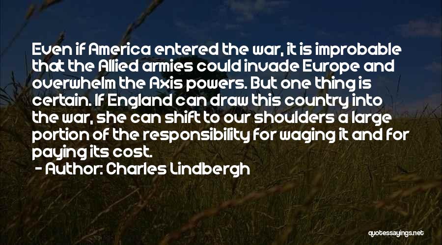 Armies Quotes By Charles Lindbergh