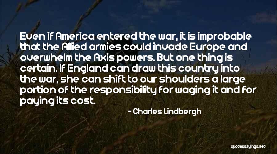 Armies Quotes By Charles Lindbergh