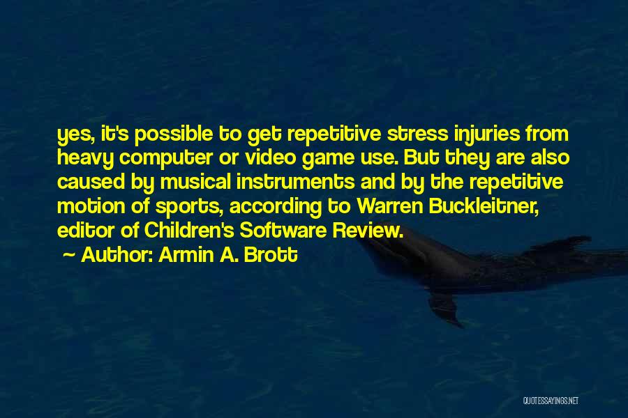 Armin A. Brott Quotes 847961