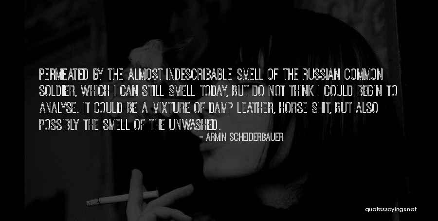 Armin Scheiderbauer Quotes 699703