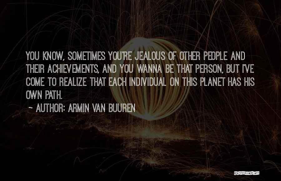 Armin Van Buuren Quotes 1142859