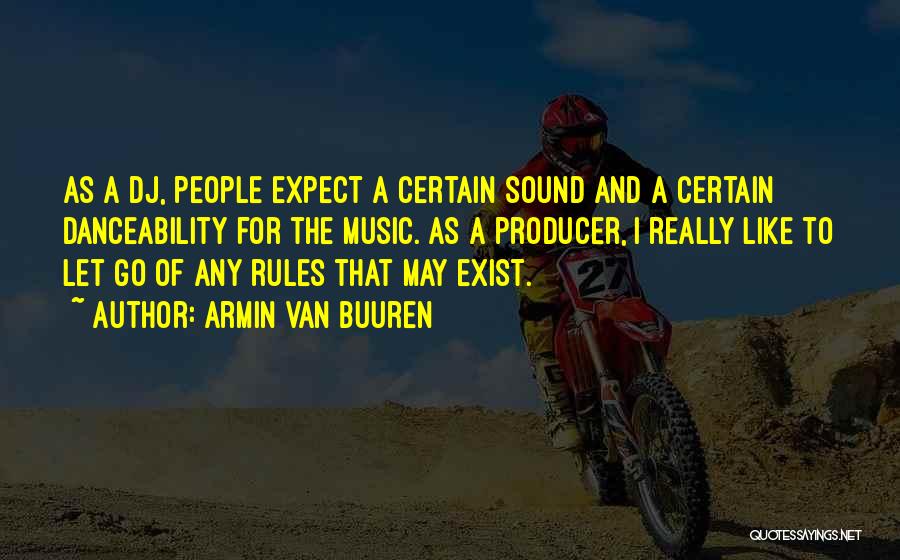 Armin Van Buuren Quotes 1954002
