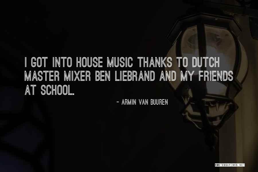 Armin Van Buuren Quotes 797335