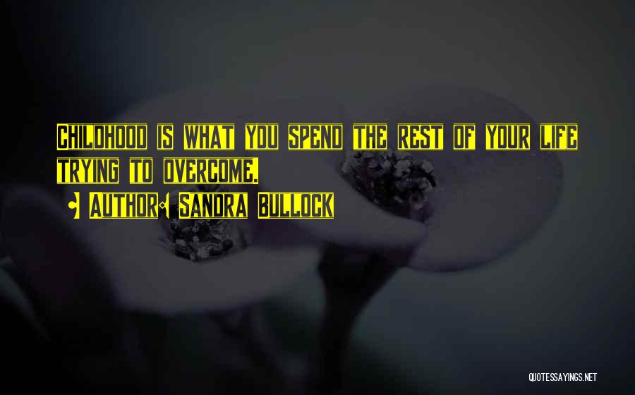Armina Daily Quotes By Sandra Bullock