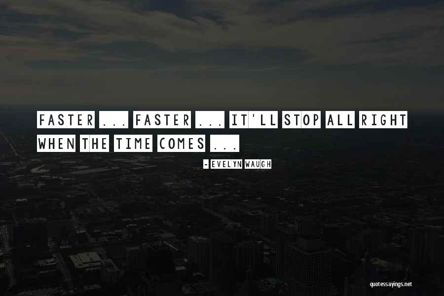 Arminder Gill Quotes By Evelyn Waugh Arminder Gill Quotes By Evelyn Waugh