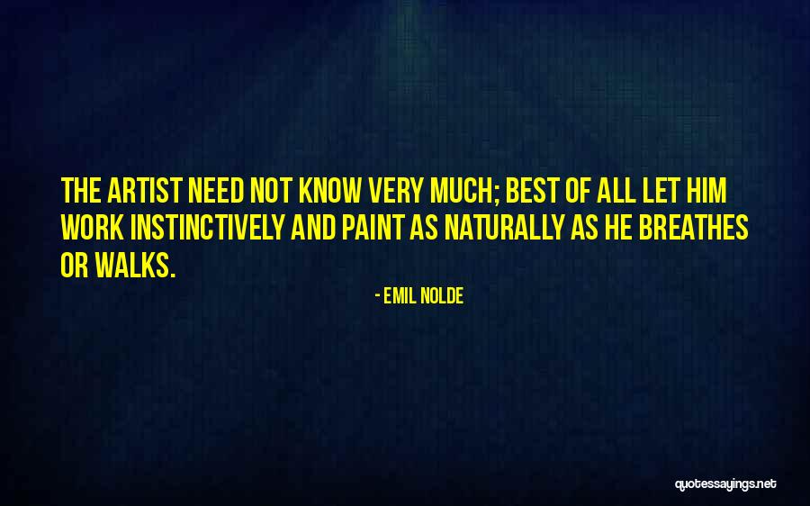 Arminder Jasser Quotes By Emil Nolde Arminder Jasser Quotes By Emil Nolde