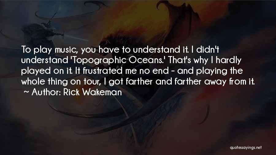 Armindo Monteiro Quotes By Rick Wakeman