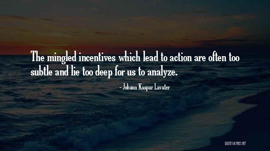 Armine Giyim Quotes By Johann Kaspar Lavater Armine Giyim Quotes By Johann Kaspar Lavater