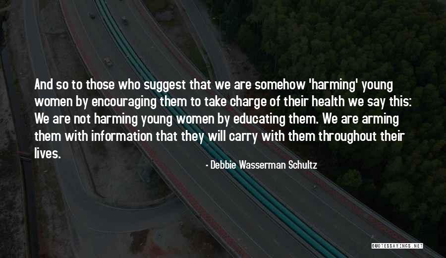 Arming Quotes By Debbie Wasserman Schultz Arming Quotes By Debbie Wasserman Schultz