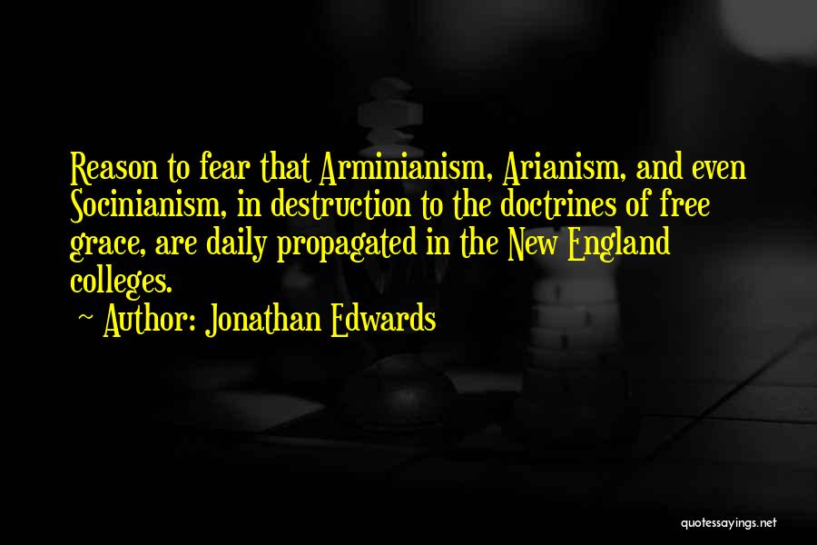 Arminianism Quotes By Jonathan Edwards