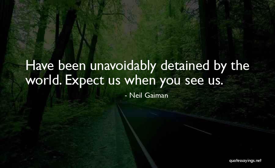 Arminians And Total Depravity Quotes By Neil Gaiman Arminians And Total Depravity Quotes By Neil Gaiman