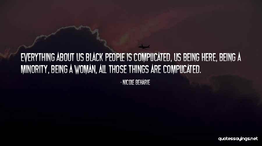 Arminians Belief Quotes By Nicole Beharie Arminians Belief Quotes By Nicole Beharie