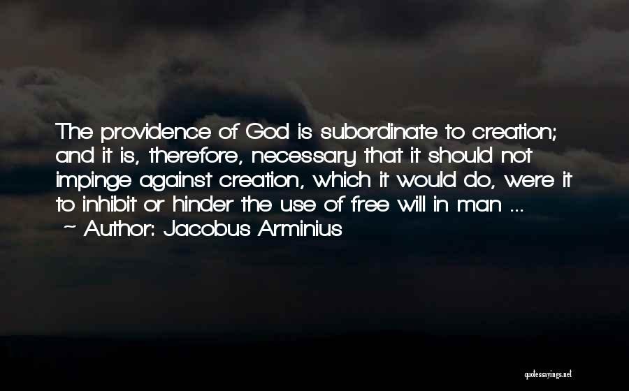 Arminius Quotes By Jacobus Arminius