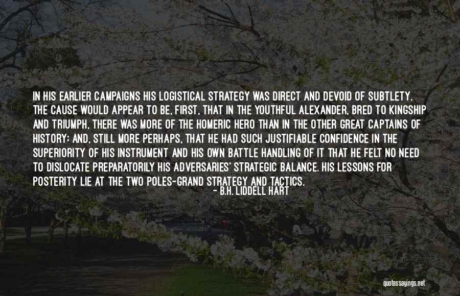 Armins Titan Quotes By B.H. Liddell Hart Armins Titan Quotes By B.H. Liddell Hart