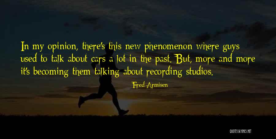 Armisen Quotes By Fred Armisen Armisen Quotes By Fred Armisen