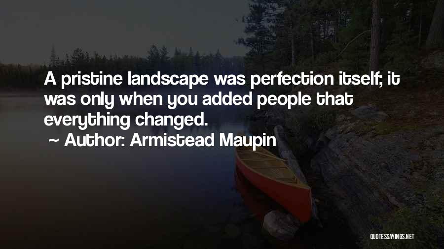 Armistead Maupin Quotes 1117357