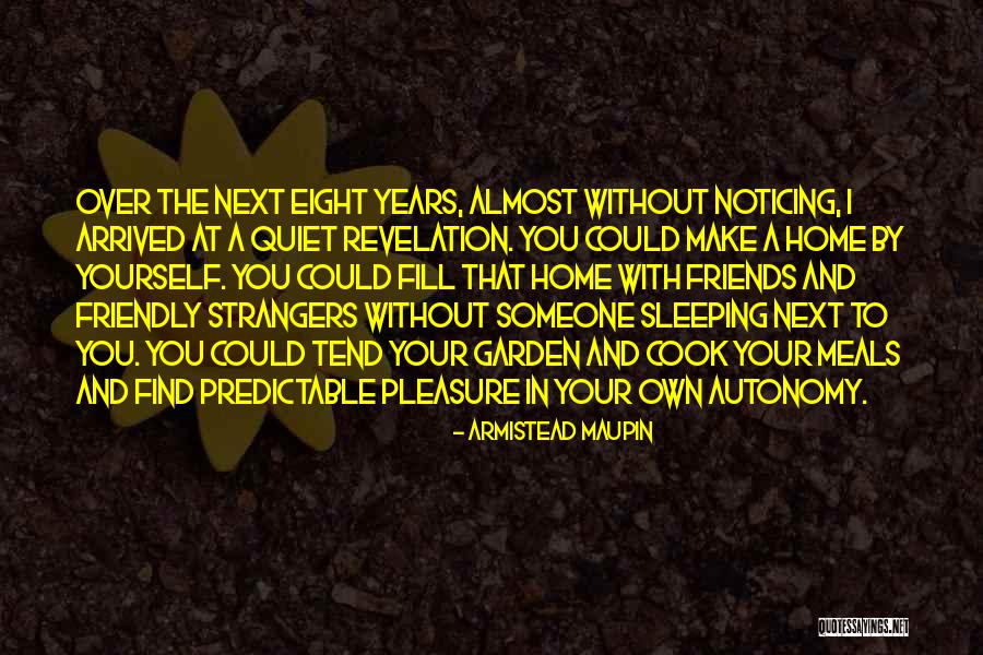 Armistead Maupin Quotes 1449846 Armistead Maupin Quotes 1449846