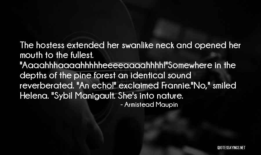 Armistead Maupin Quotes 1455323 Armistead Maupin Quotes 1455323