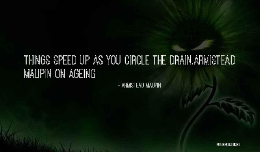 Armistead Maupin Quotes 1684419 Armistead Maupin Quotes 1684419