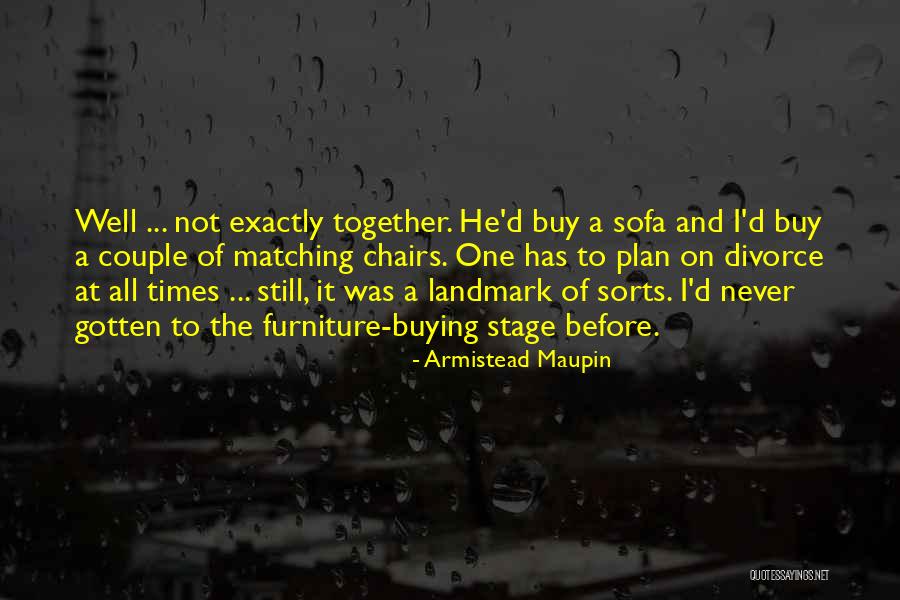 Armistead Maupin Quotes 2165986