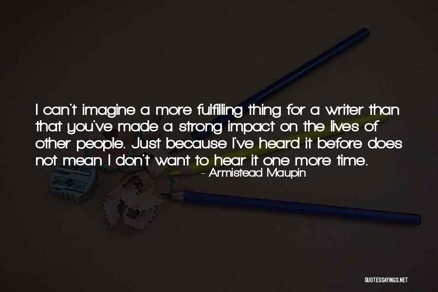 Armistead Maupin Quotes 386853 Armistead Maupin Quotes 386853