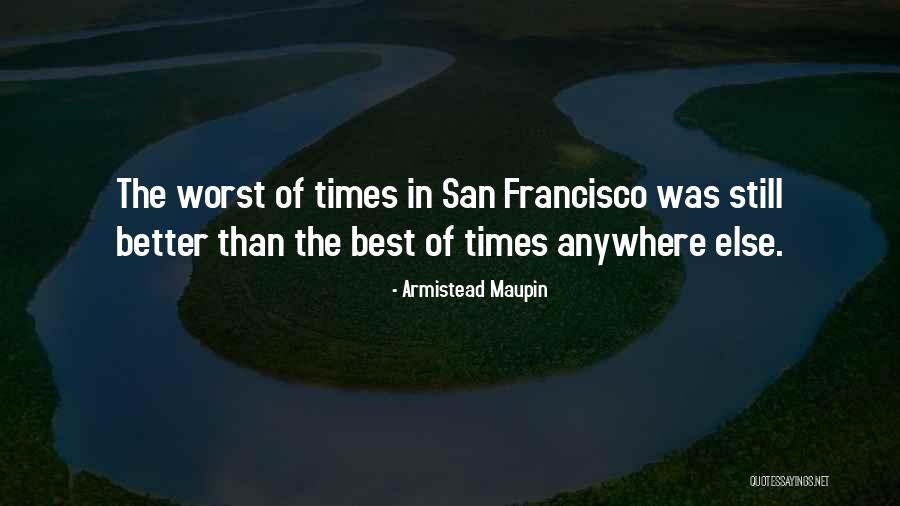 Armistead Maupin Quotes 691969 Armistead Maupin Quotes 691969