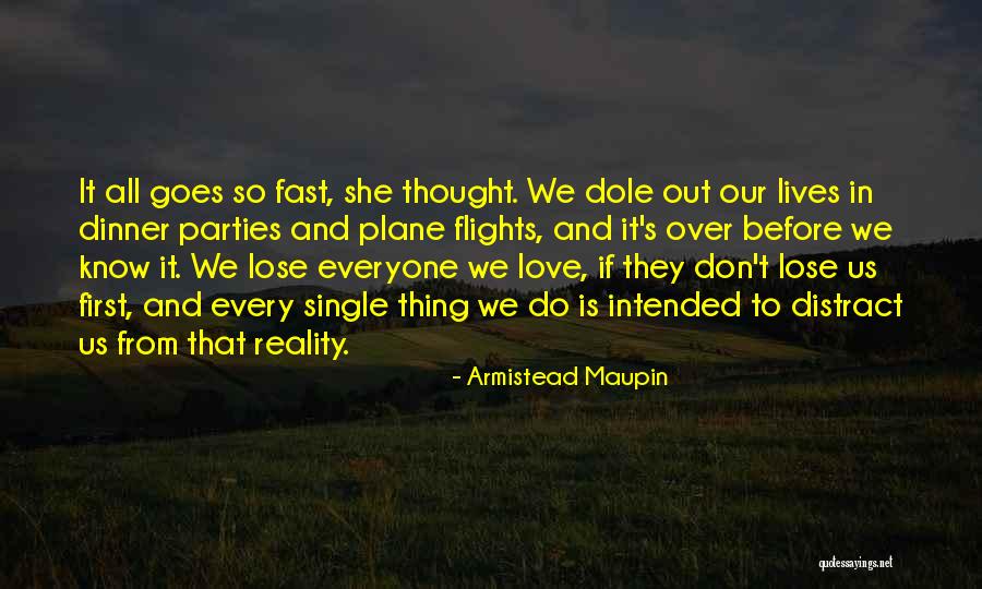 Armistead Maupin Quotes 723880