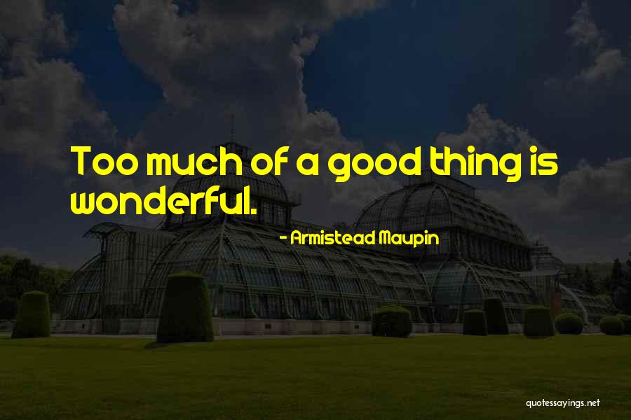 Armistead Maupin Quotes 780044 Armistead Maupin Quotes 780044