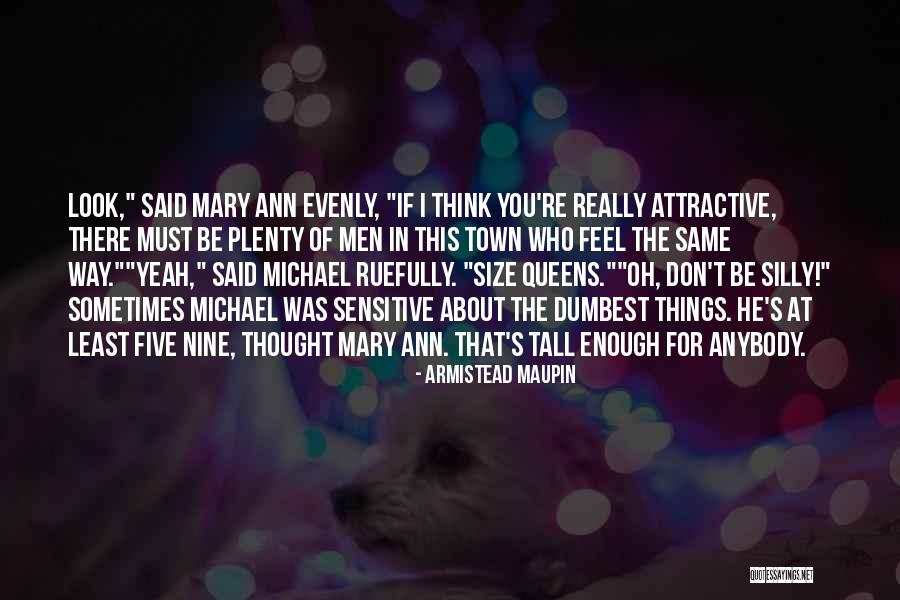 Armistead Maupin Quotes 829577 Armistead Maupin Quotes 829577