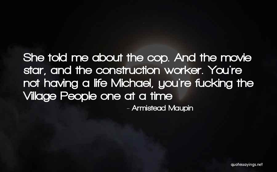 Armistead Maupin Quotes 88841