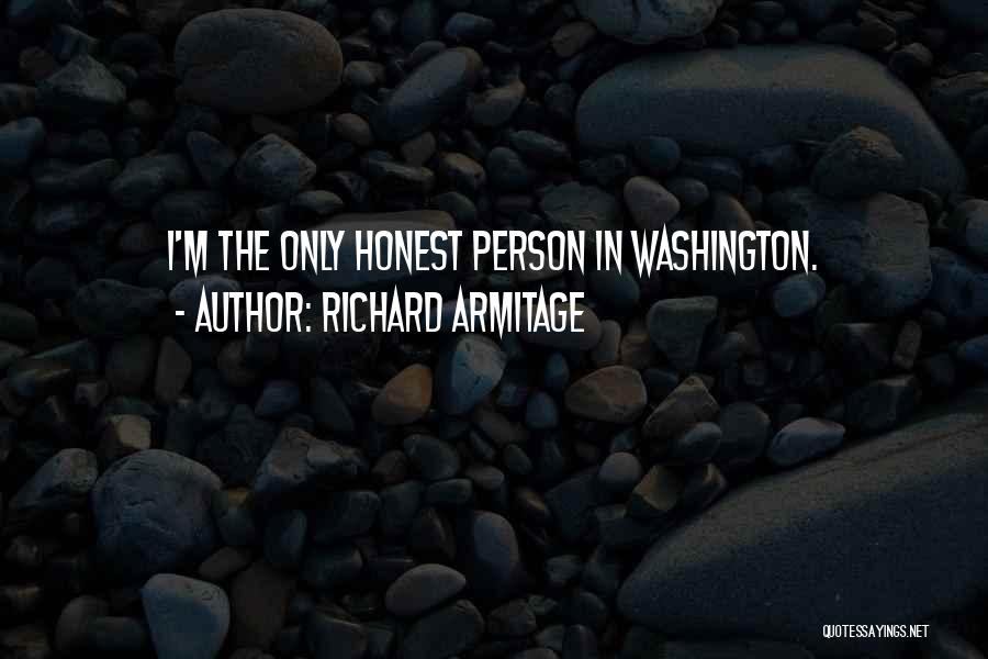 Armitage Quotes By Richard Armitage