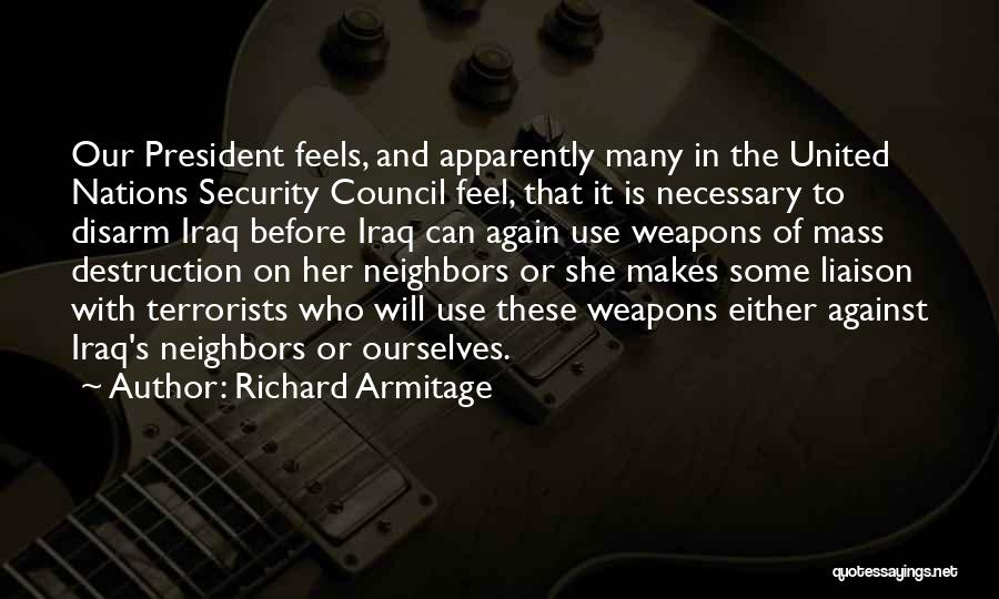 Armitage Quotes By Richard Armitage