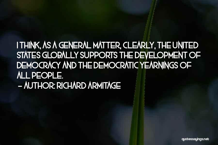 Armitage Quotes By Richard Armitage