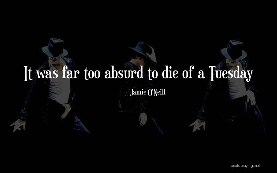 Armlock Ii Quotes By Jamie O'Neill Armlock Ii Quotes By Jamie O'Neill