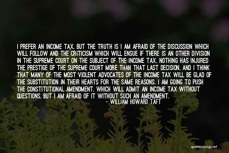 Armonia Cromatica Quotes By William Howard Taft Armonia Cromatica Quotes By William Howard Taft