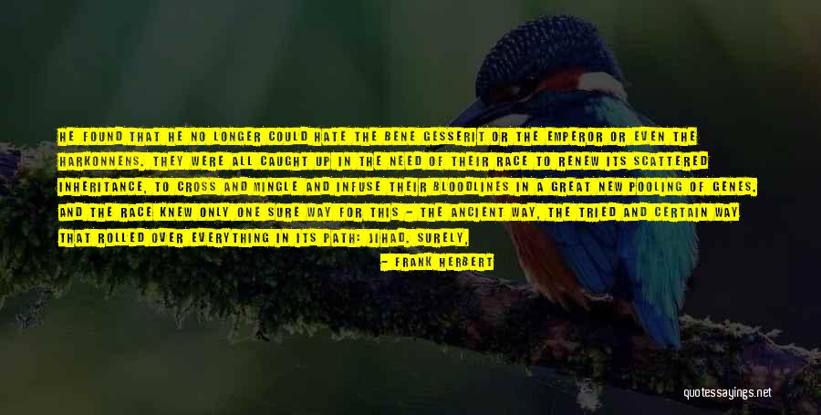 Armonnies Apocalypse Quotes By Frank Herbert Armonnies Apocalypse Quotes By Frank Herbert