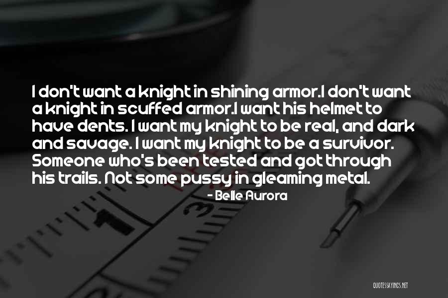 Armor Helmet Quotes By Belle Aurora Armor Helmet Quotes By Belle Aurora