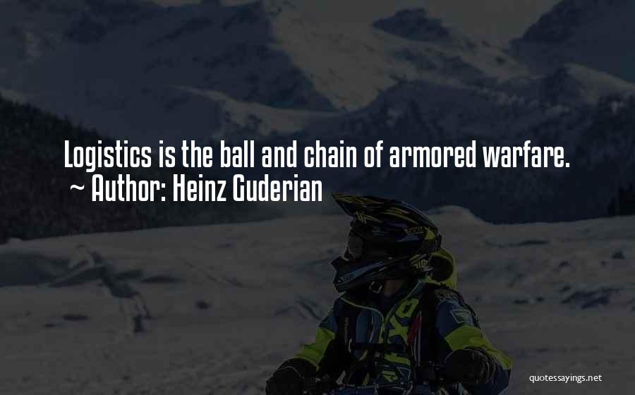 Armored Quotes By Heinz Guderian