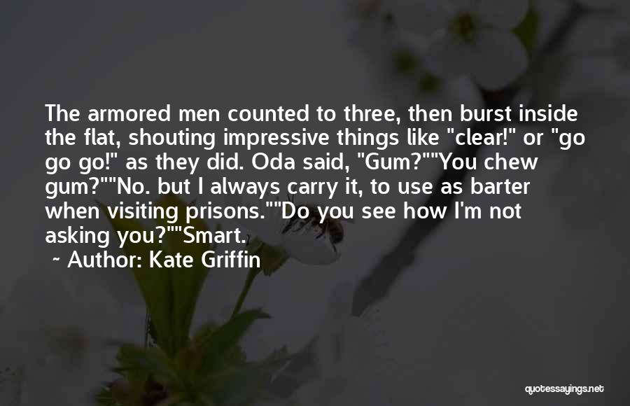 Armored Quotes By Kate Griffin