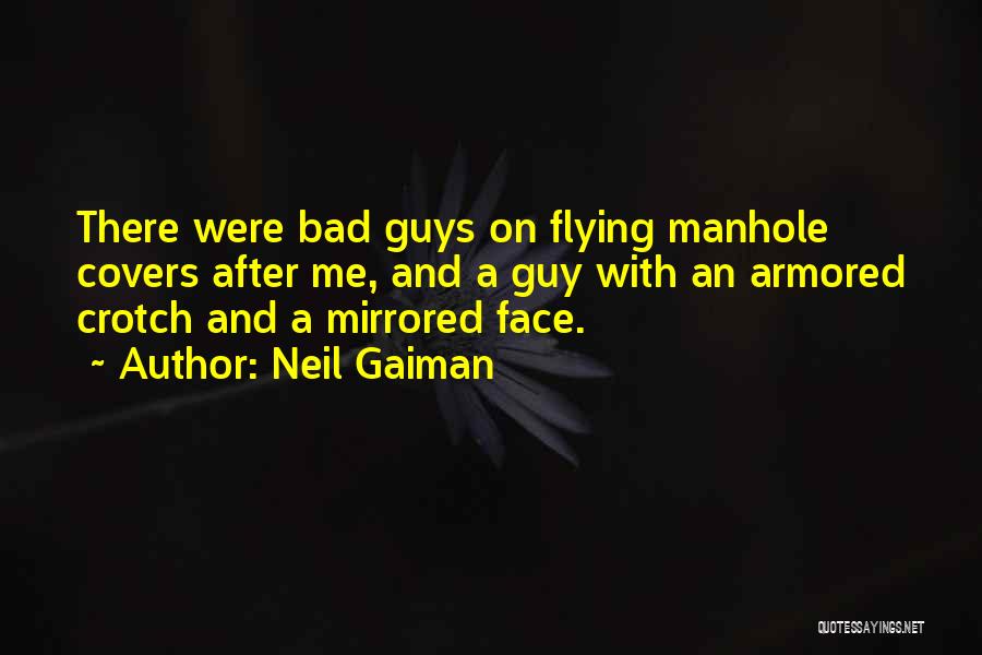 Armored Quotes By Neil Gaiman